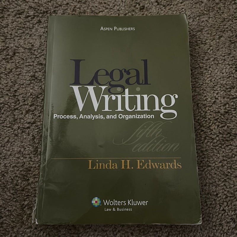 Legal Writing and Analysis 5e