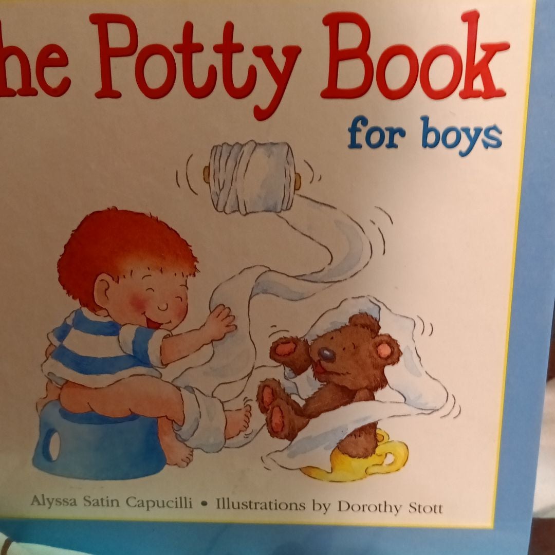 The Potty Book for Girls: Capucilli, Alyssa Satin, Stott, Dorothy