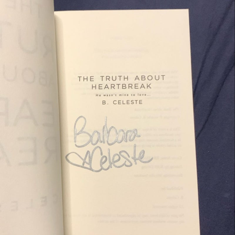 Signed Copy: The Truth about Heartbreak