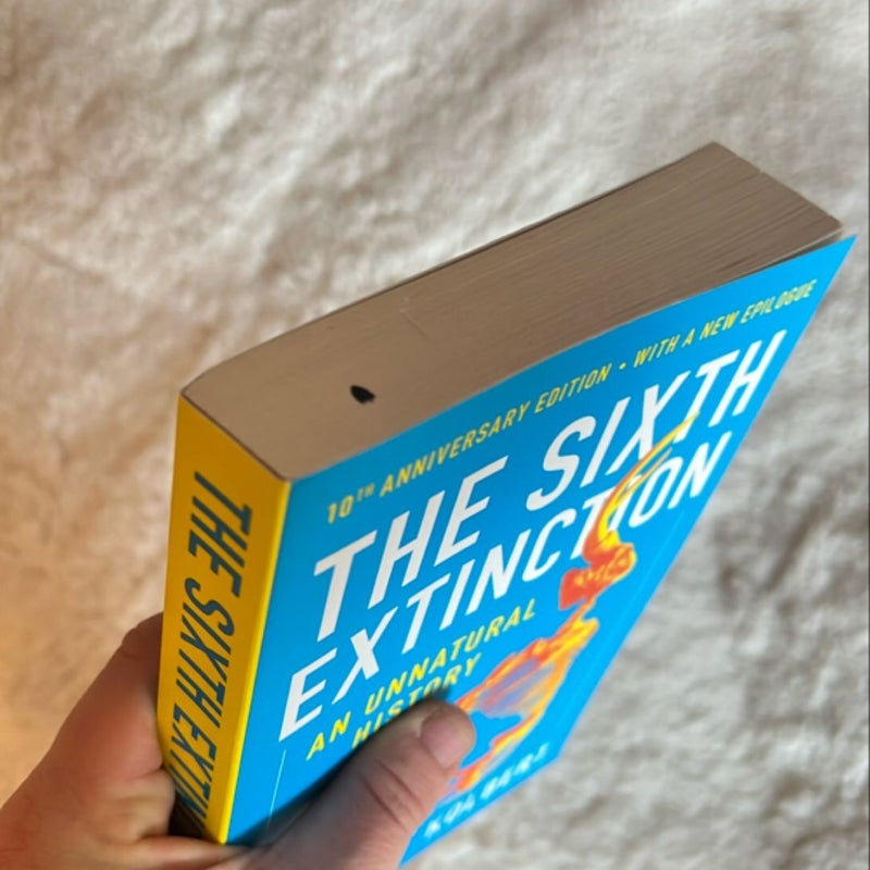 The Sixth Extinction (10th Anniversary Edition)