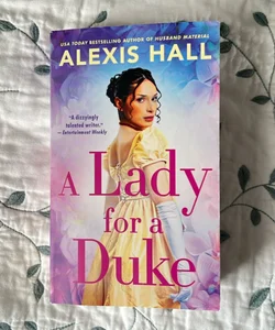 A Lady for a Duke