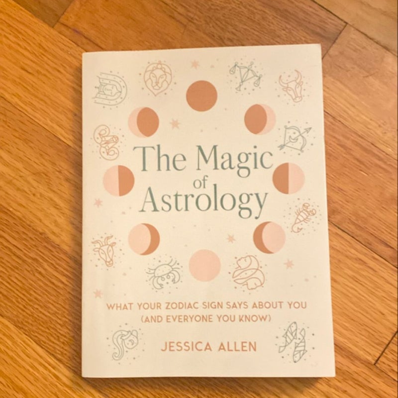 The Magic of Astrology