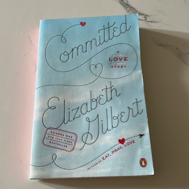 Committed by Elizabeth Gilbert, Paperback | Pangobooks