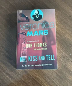 Veronica Mars 2: an Original Mystery by Rob Thomas