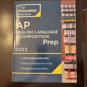 Princeton Review AP English Language and Composition Prep 2023