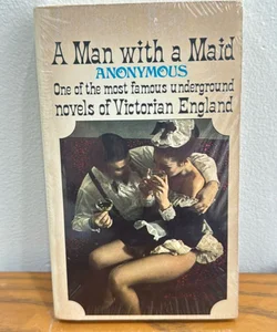 A Man With a Maid