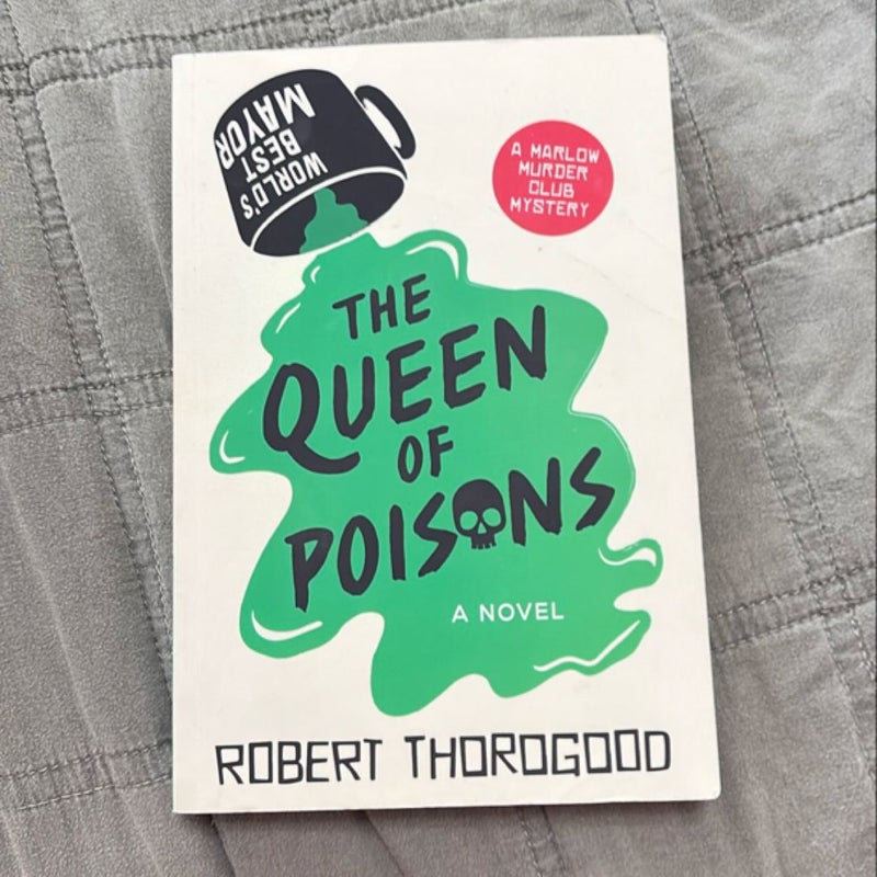 The Queen of Poisons