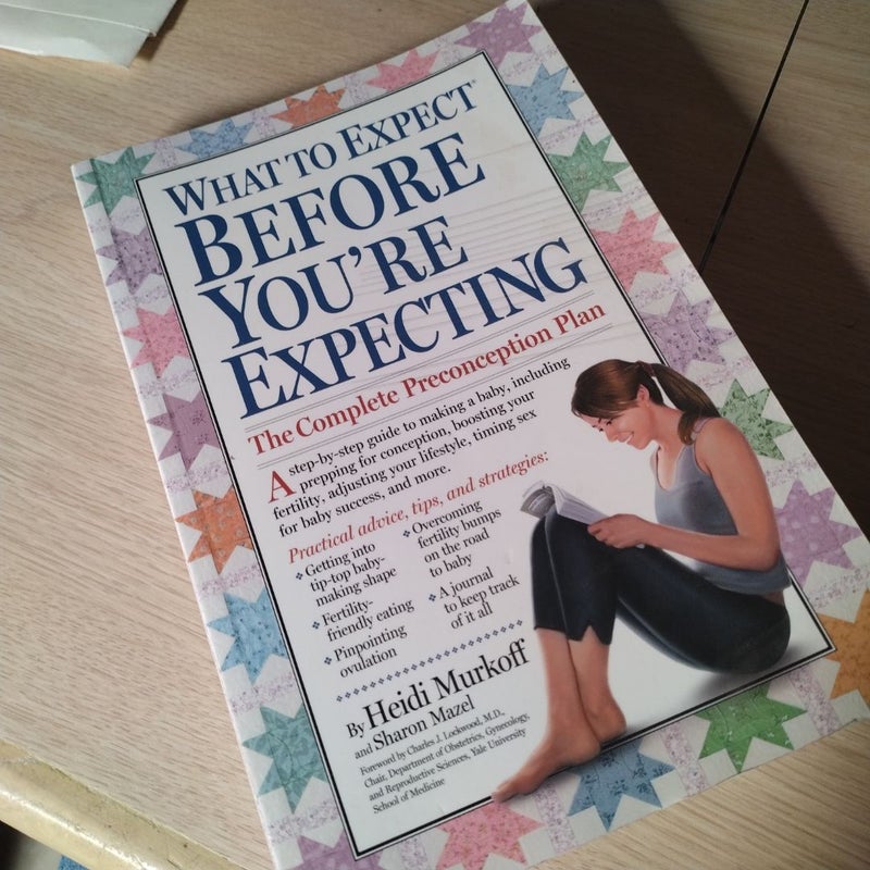 What to Expect Before You're Expecting