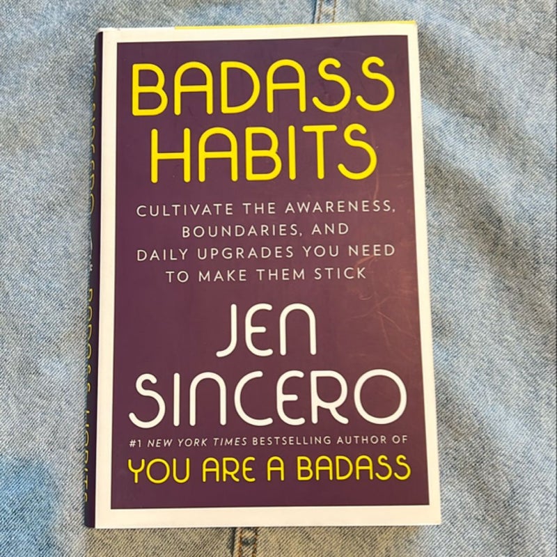 Badass Habits