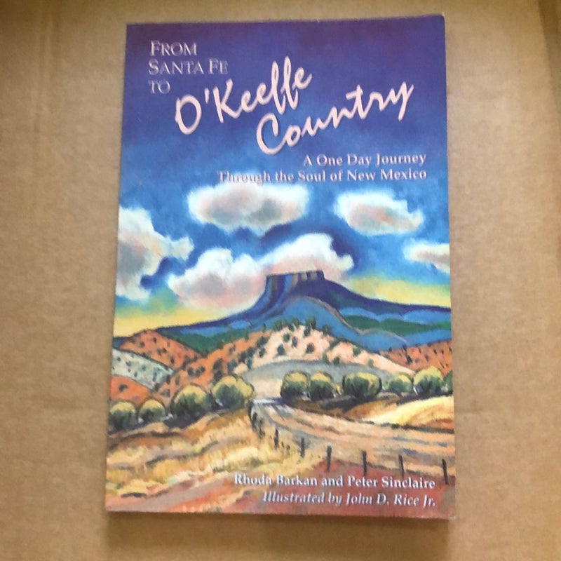 From Santa Fe to O'Keeffe Country 25