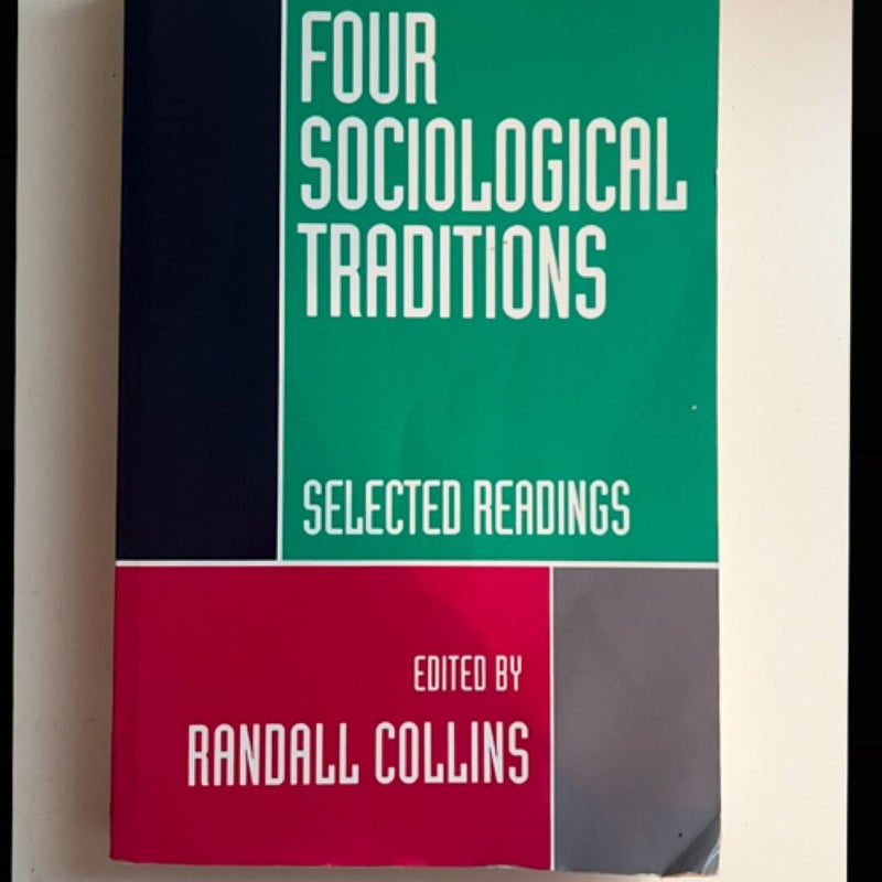 Four Sociological Traditions