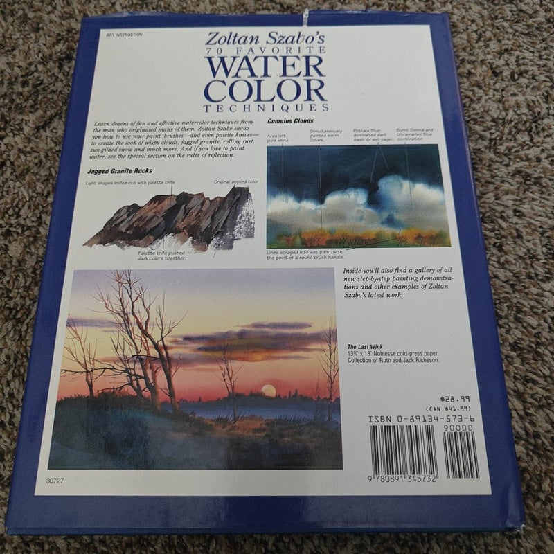 Zoltan Szabo's 70 Favorite Watercolor Techniques