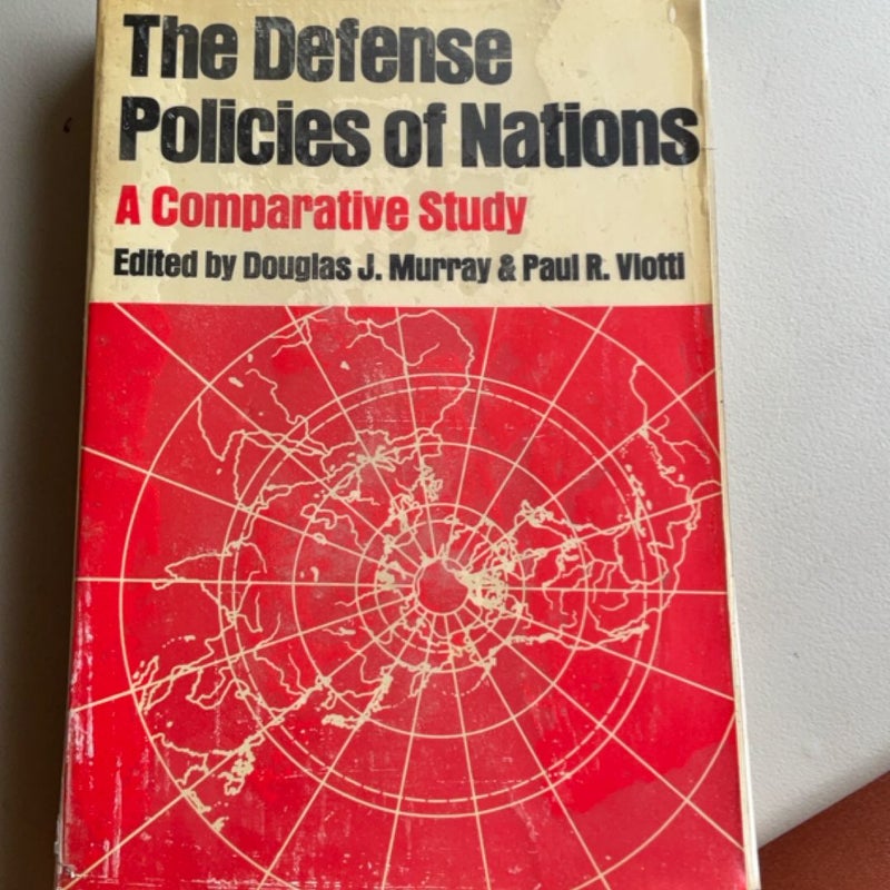 The Defense Policies of Nations