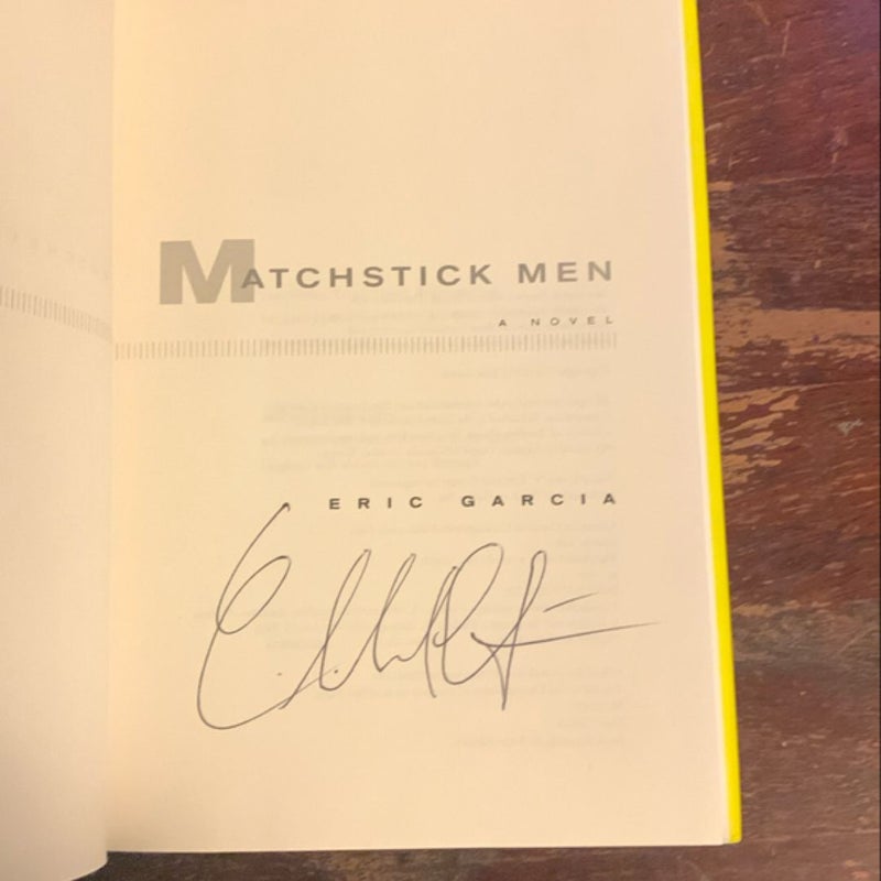 MATCHSTICK MEN - SIGNED 1st/1st HC!