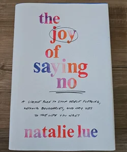 The Joy of Saying No