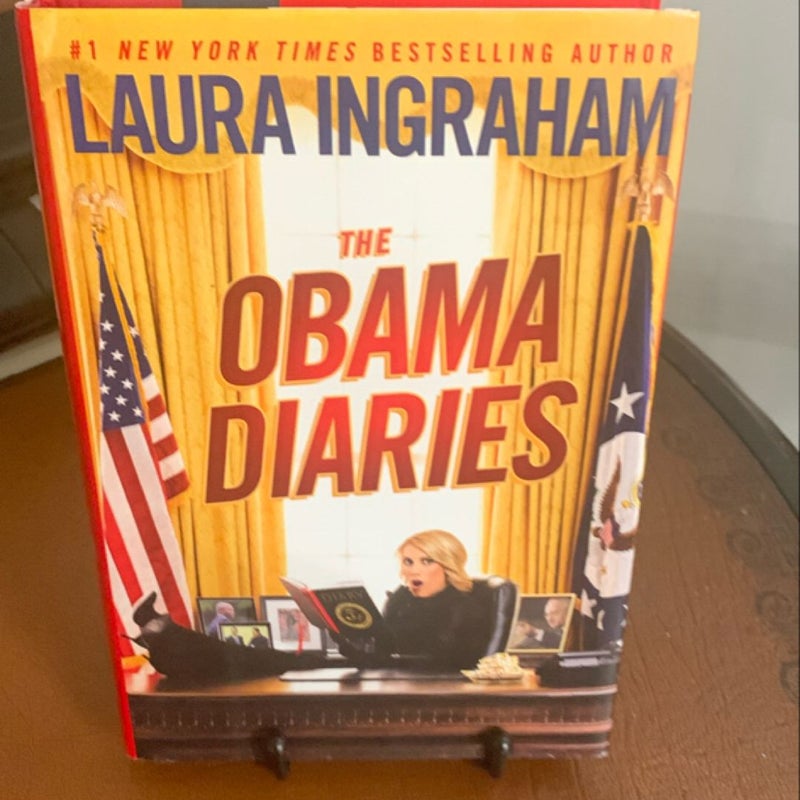 The Obama Diaries- CERTIFIED AUTOGRAPHED BY LAURA INGRAHAM