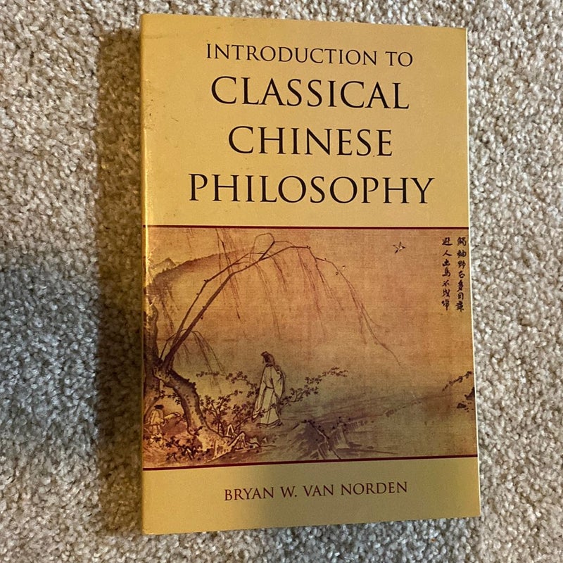 Introduction to Classical Chinese Philosophy