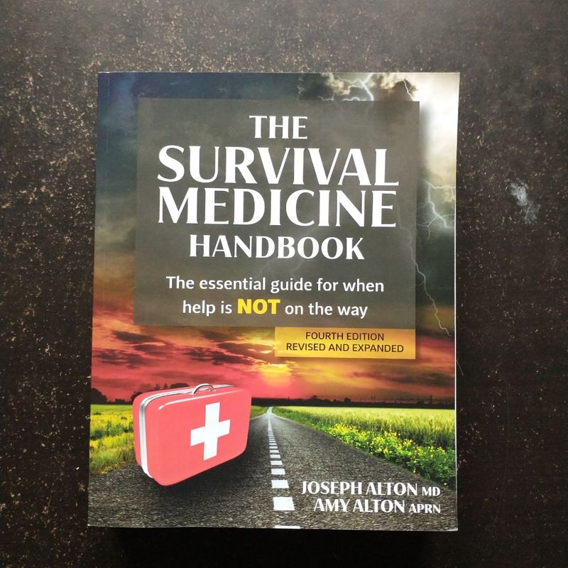 The Survival Medicine Handbook