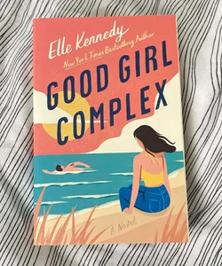 Good Girl Complex (First Edition) (Donating Sale)