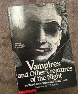 Vampires and other creatures of the night