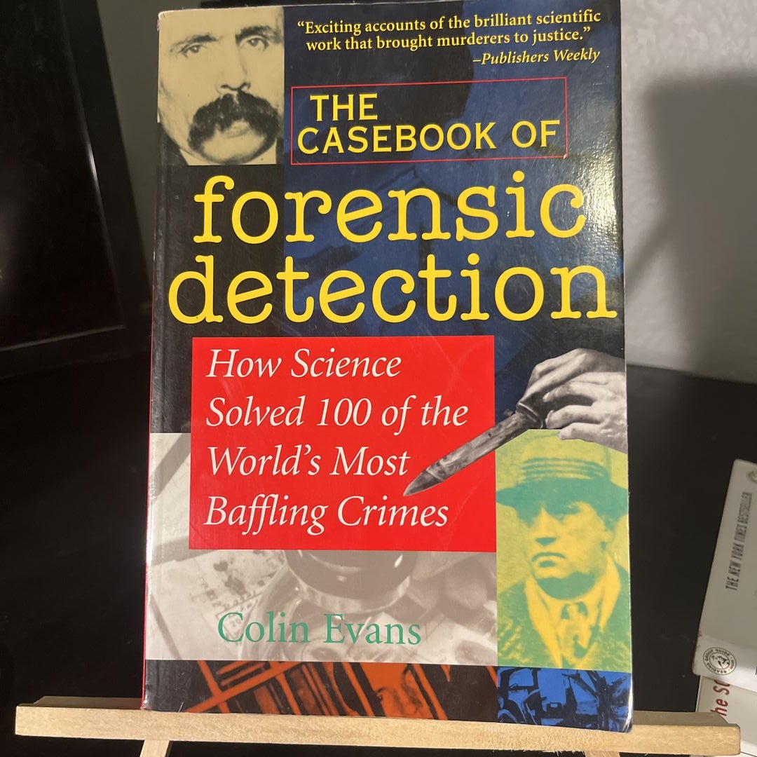 The Casebook of Forensic Detection