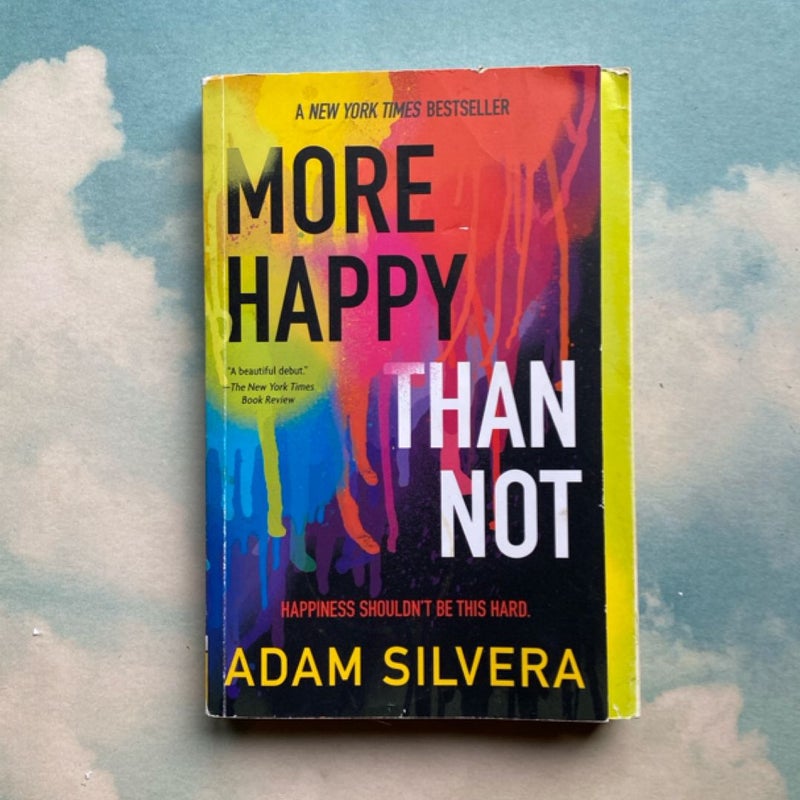 More Happy Than Not