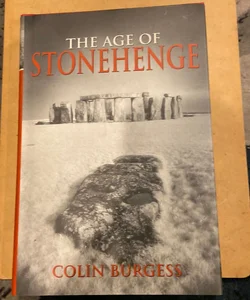 Age of Stonehenge