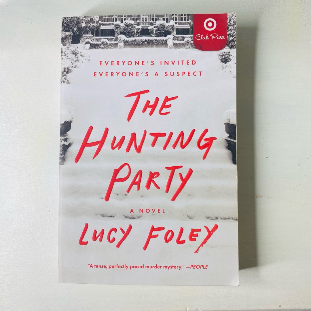 Hunting Party - A Novel