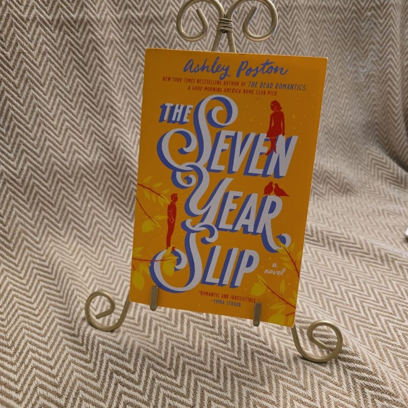 The Seven Year Slip