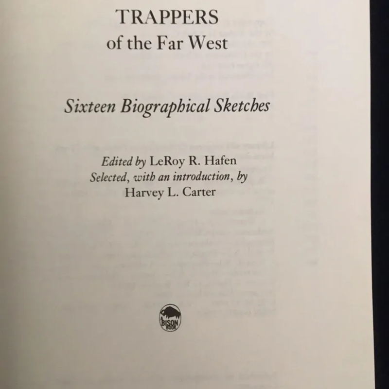 Trappers of the Far West : Sixteen Biographical Sketches
