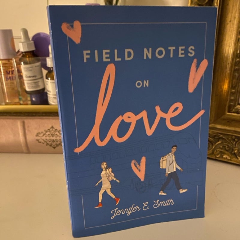 Field Notes on Love