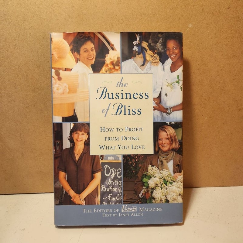 The Business of Bliss