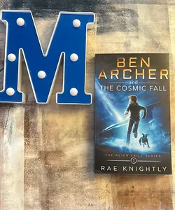 Ben Archer and the Cosmic Fall