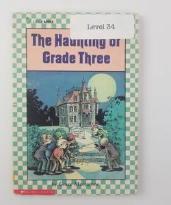 The Haunting of Grade Three (Lucky Star)