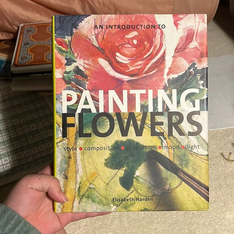 An Introduction to Painting Flower