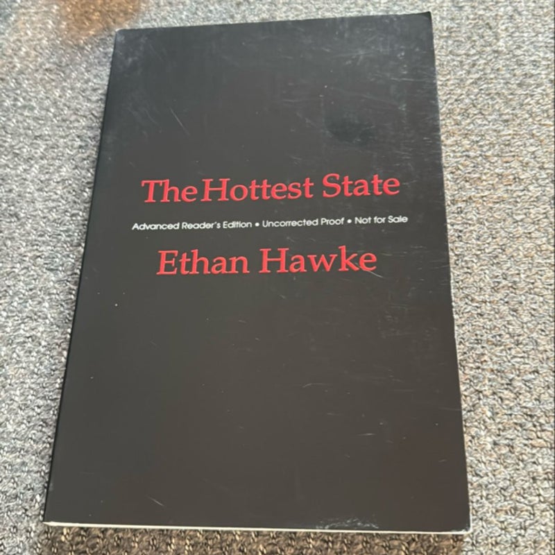 The Hottest State *advance reading copy