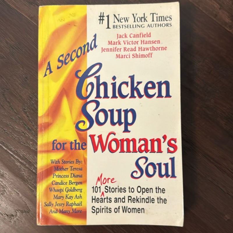 A Second Chicken Soup for the Woman's Soul