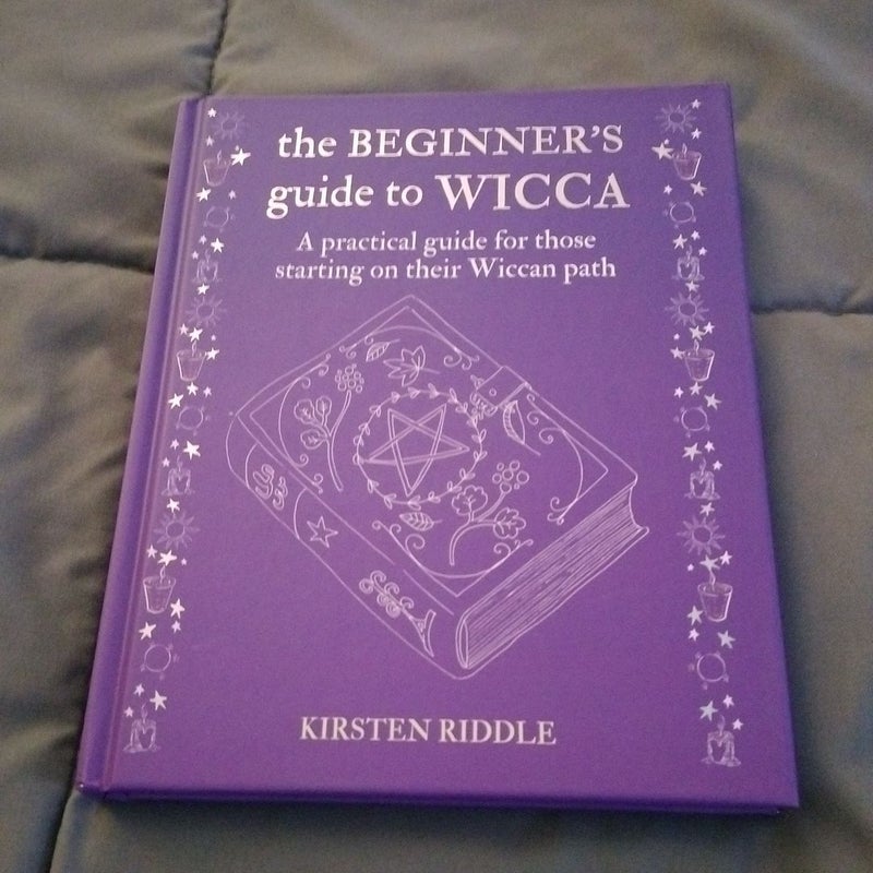 The Beginner's Guide to Wicca