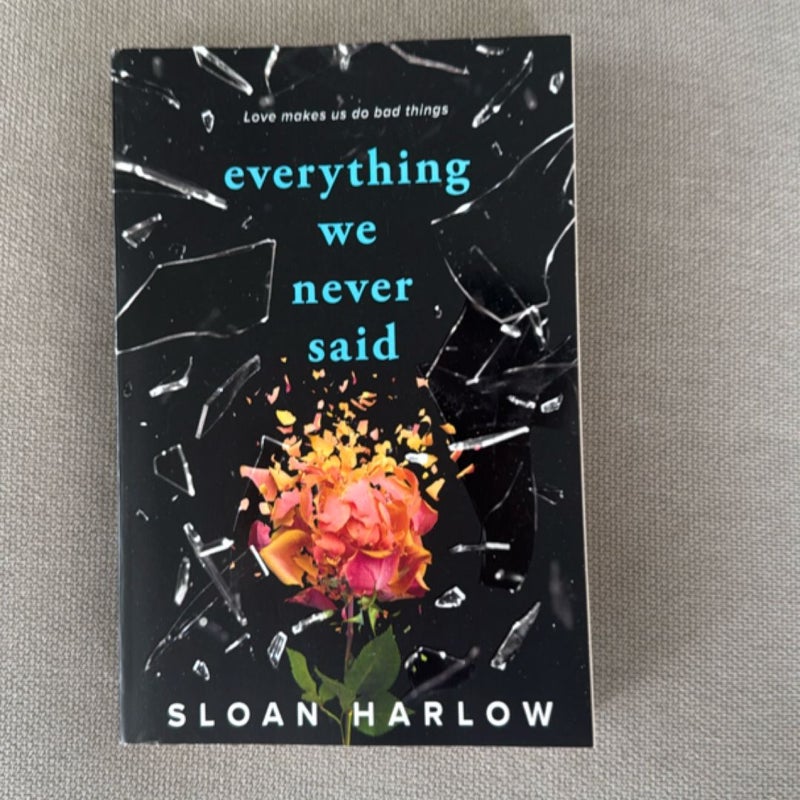Everything We Never Said