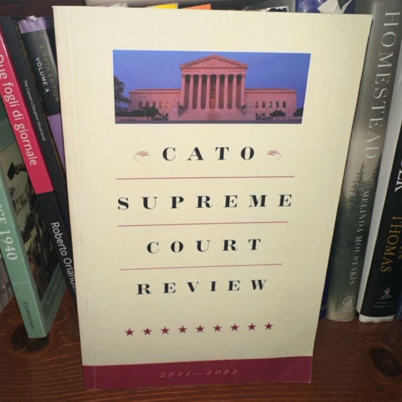 Cato Supreme Court Review