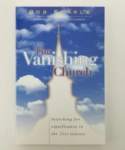 The Vanishing Church