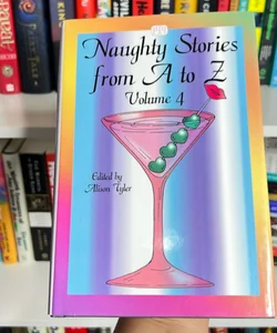  Naughty Stories from A-to-Z Volume 4