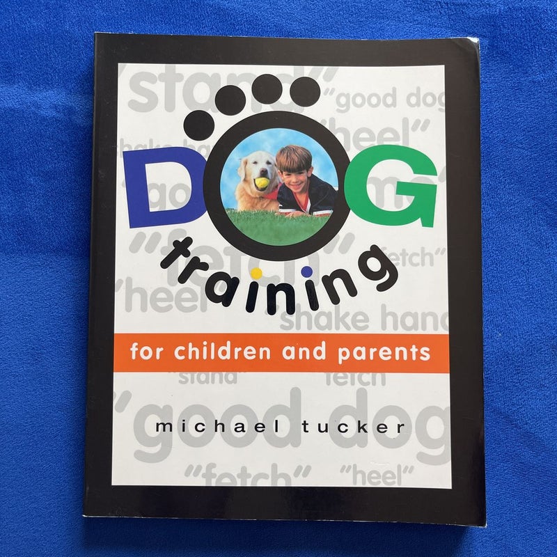Dog Training for Children and Parents