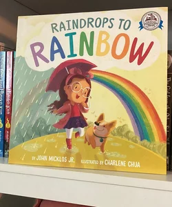 Raindrops to Rainbow