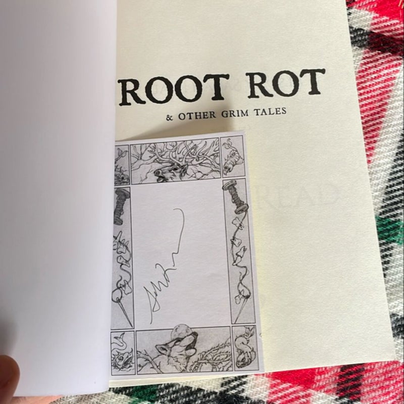 Root Rot & Other Grim Tales