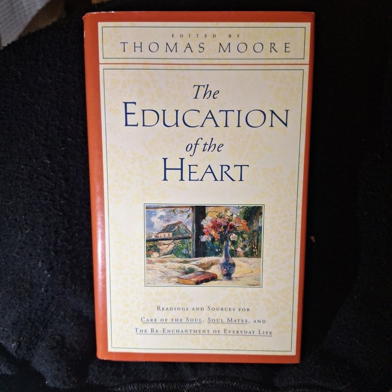 The Education of the Heart