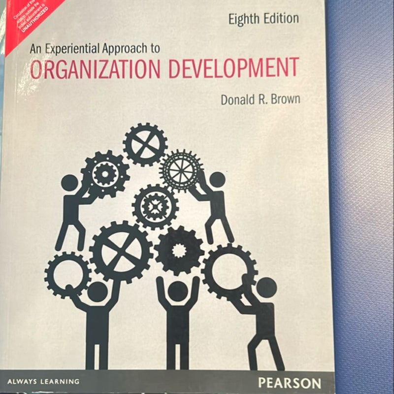 An Experimental Approach to Organization Development