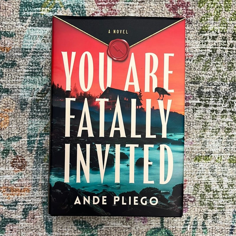 You Are Fatally Invited