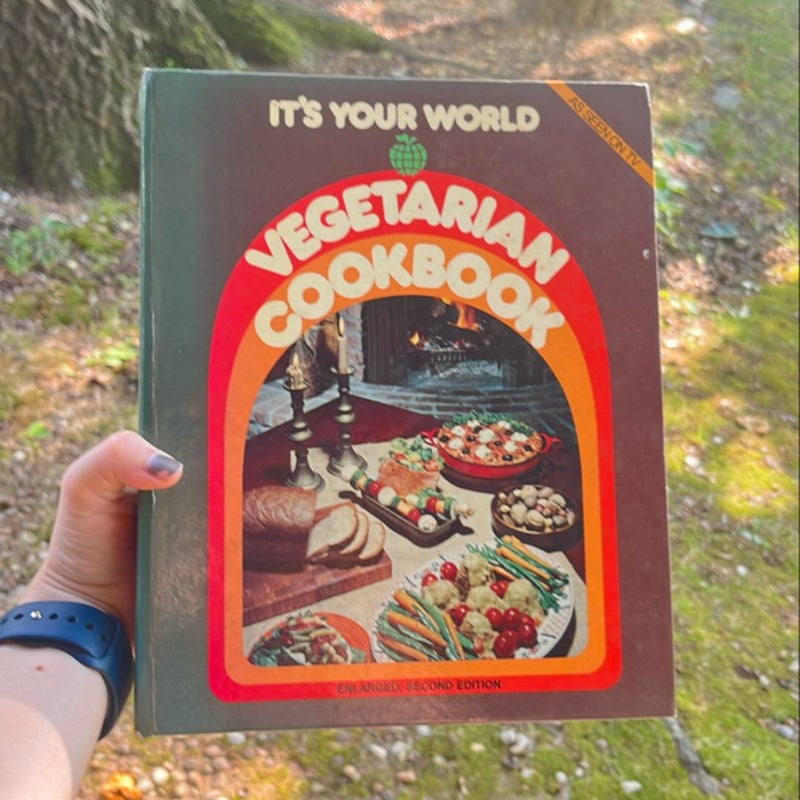 It's Your World Vegetarian Cookbook