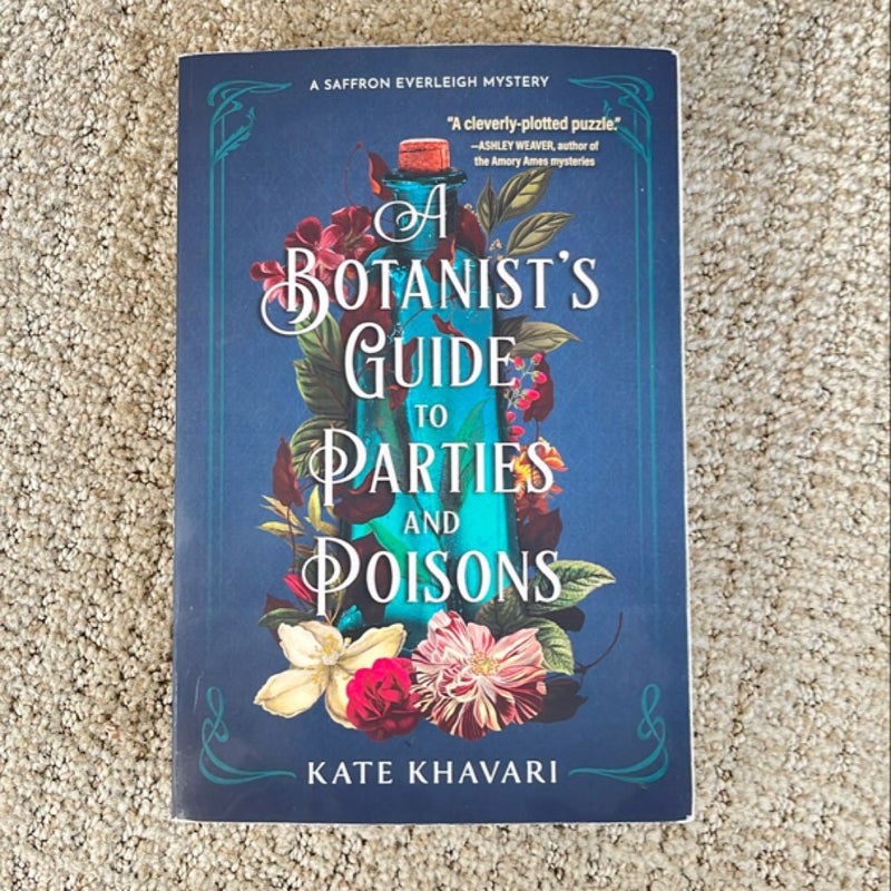 A Botanist's Guide to Parties and Poisons